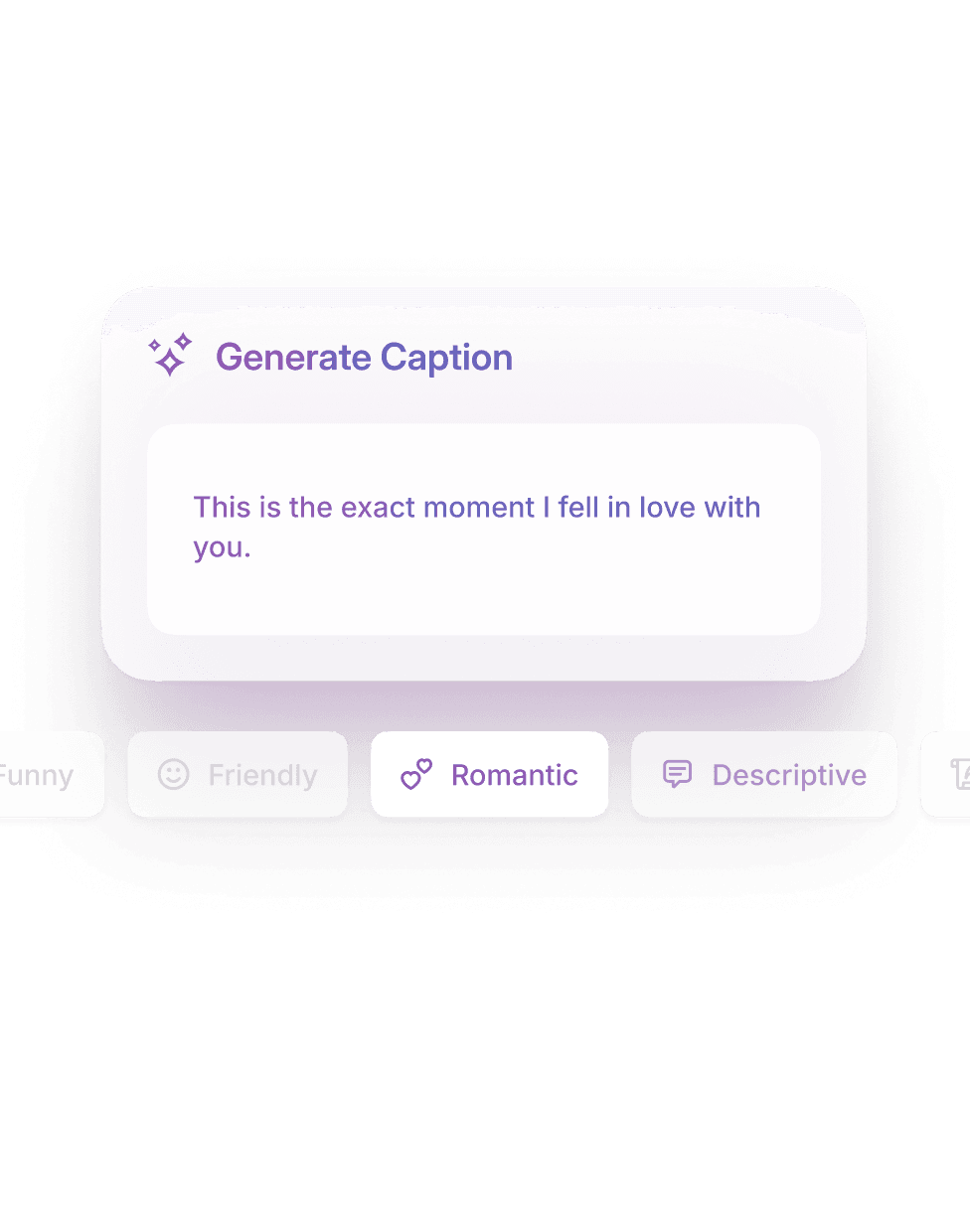 Create captions in a tap